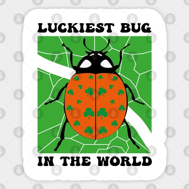 Luckiest Bug In The World Sticker by ulunkz